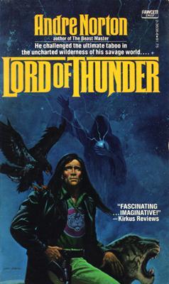 Lord of Thunder by Andre Norton