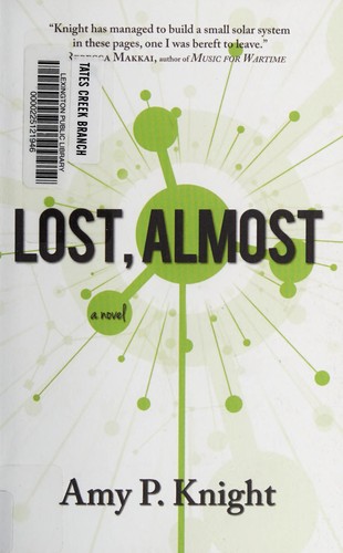 Lost, almost by Amy P. Knight
