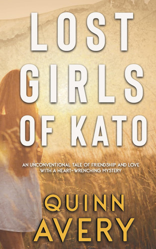 Lost Girls of Kato by Quinn Avery