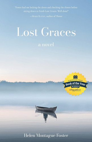 Lost Graces by HELEN MONTAGUE. FOSTER
