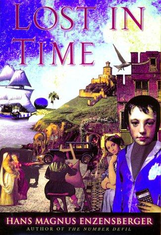 Lost in time by Hans Magnus Enzensberger