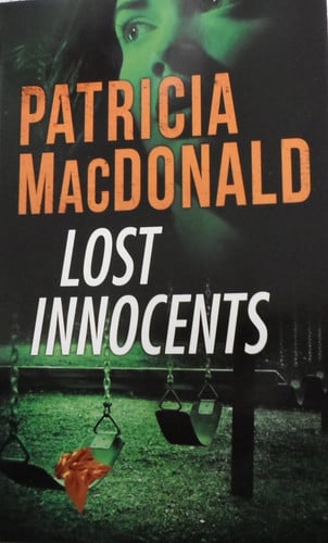 Lost Innocents by Patricia J. MacDonald
