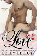 Lost Love by Kelly Elliott