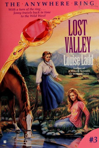 Lost valley by Louise Ladd