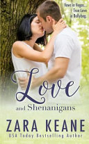 Love and Shenanigans (Ballybeg, Book 1) by Zara Keane