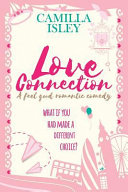 Love Connection by Camilla Isley