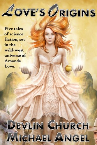 Love's Origins by Devlin Church