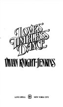 Love's Timeless Dance by Vivian Knight-Jenkins
