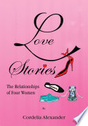 Love Stories by Cordelia Alexander