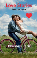 Love Stories - Feel the Love by Bhushan Patil
