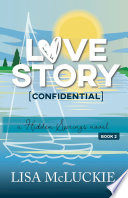 Love Story (Confidential) by Lisa McLuckie