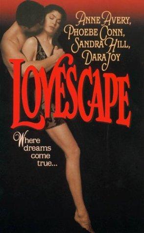 Lovescape by Anne Avery
