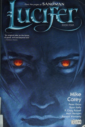 Lucifer Book Four by Mike Carey