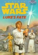 Luke's fate by Jim K. Thomas