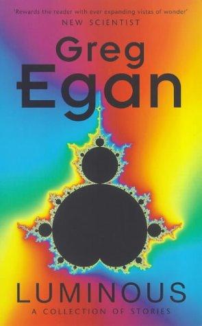 Luminous by Greg Egan