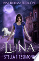 Luna: An Urban Fantasy (Free) by Stella Fitzsimons