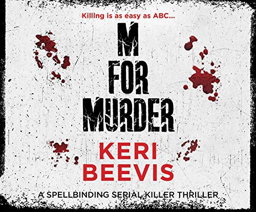 M for Murder: A must-read crime thriller by Beevis, Keri