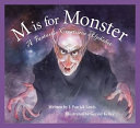 M is for Monster by J. Patrick Lewis