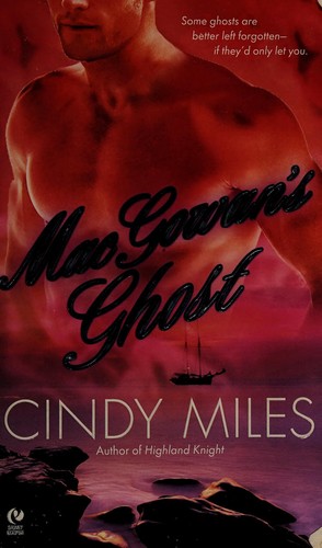 MacGowan's Ghost by Cindy Miles