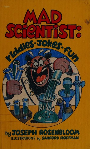 Mad scientist by Joseph Rosenbloom