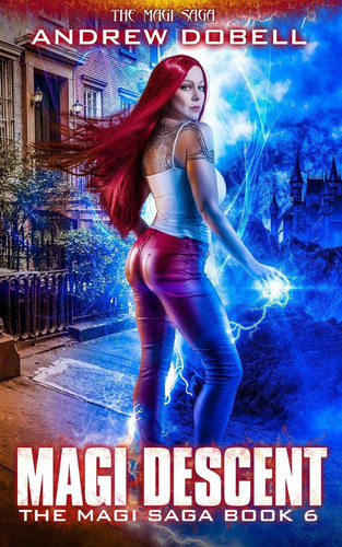 Magi Descent An Urban Fantasy Epic Adventure by Andrew Dobell