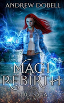 Magi Rebirth by Andrew Dobell