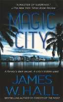 Magic City by James W. Hall