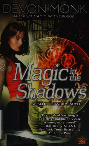 Magic in the shadows by Devon Monk