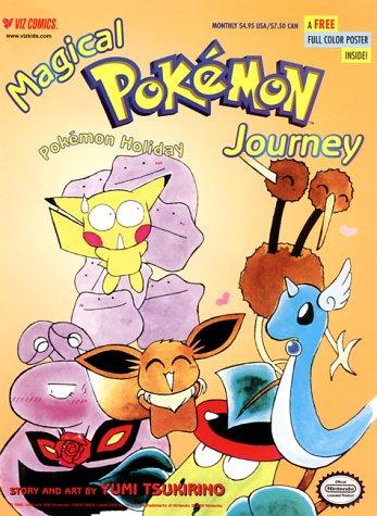 Magical Pokémon Journey Part 1, Vol. 3 by つきりのゆみ [Yumi Tsukirino]