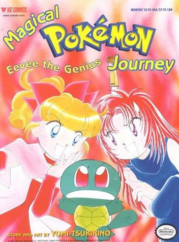 Magical Pokémon Journey Part 2, Vol. 2 by つきりのゆみ [Yumi Tsukirino]