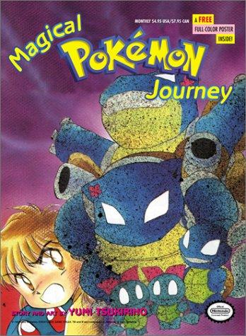 Magical Pokémon Journey Part 3, Vol. 4 by つきりのゆみ [Yumi Tsukirino]