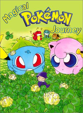 Magical Pokemon Journey, Volume 2 by つきりのゆみ [Yumi Tsukirino]