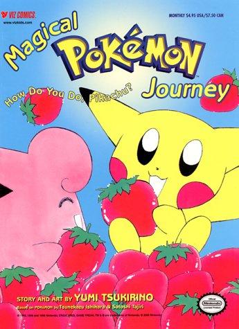 Magical Pokemon Part 1, Vol 1 by つきりのゆみ [Yumi Tsukirino]