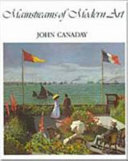 Mainstreams of Modern Art by John Canaday