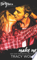 Make Me by Tracy Wolff