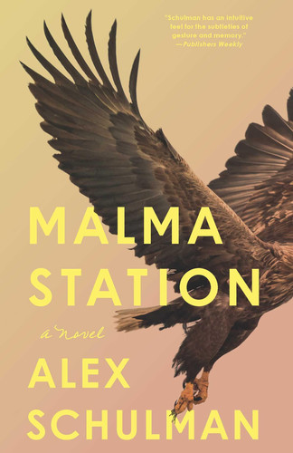 Malma Station A Novel by Alex Schulman