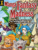 Manga Fantasy Madness by David Okum