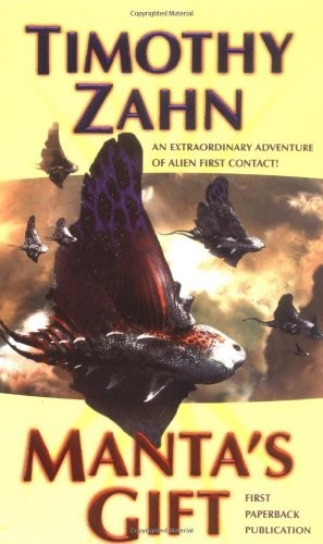 Manta's gift by Timothy Zahn