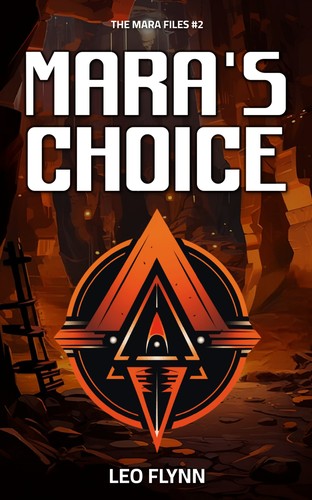 Mara's Choice by Leo Flynn