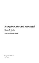 Margaret Atwood Revisited by Karen F. Stein