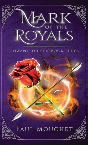 Mark of the Royals A Dark Sapphic Fantasy Adventure by Paul Mouchet
