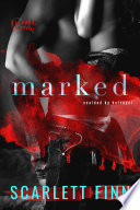 Marked by Scarlett Finn