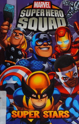 Marvel Super Hero Squad by Paul Tobin