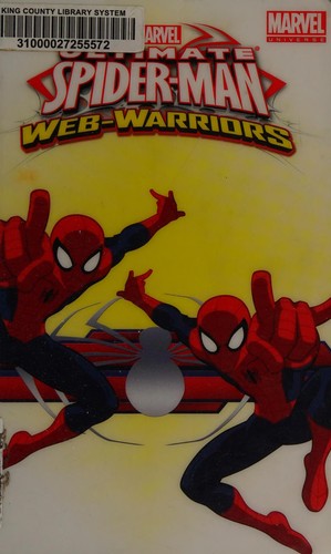 Marvel ultimate Spider-man web warriors by Joe Caramagna