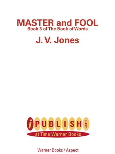 Master and fool by J. V. Jones