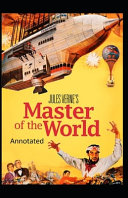 Master of the World Original Edition (Annotated) by Jules Verne