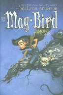 May Bird Among the Stars by Jodi Lynn Anderson