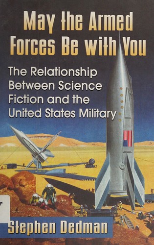 May the Armed Forces Be with You by Stephen Dedman