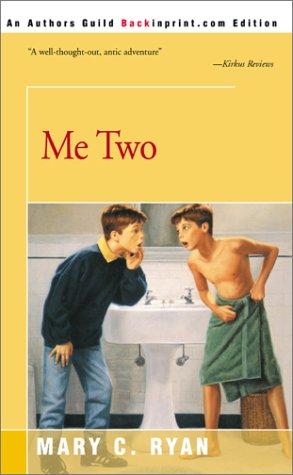 Me Two by Mary C. Ryan