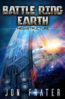 Megastructure by Jon Frater